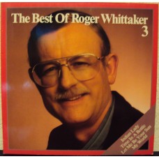 ROGER WHITTAKER - The best of 3